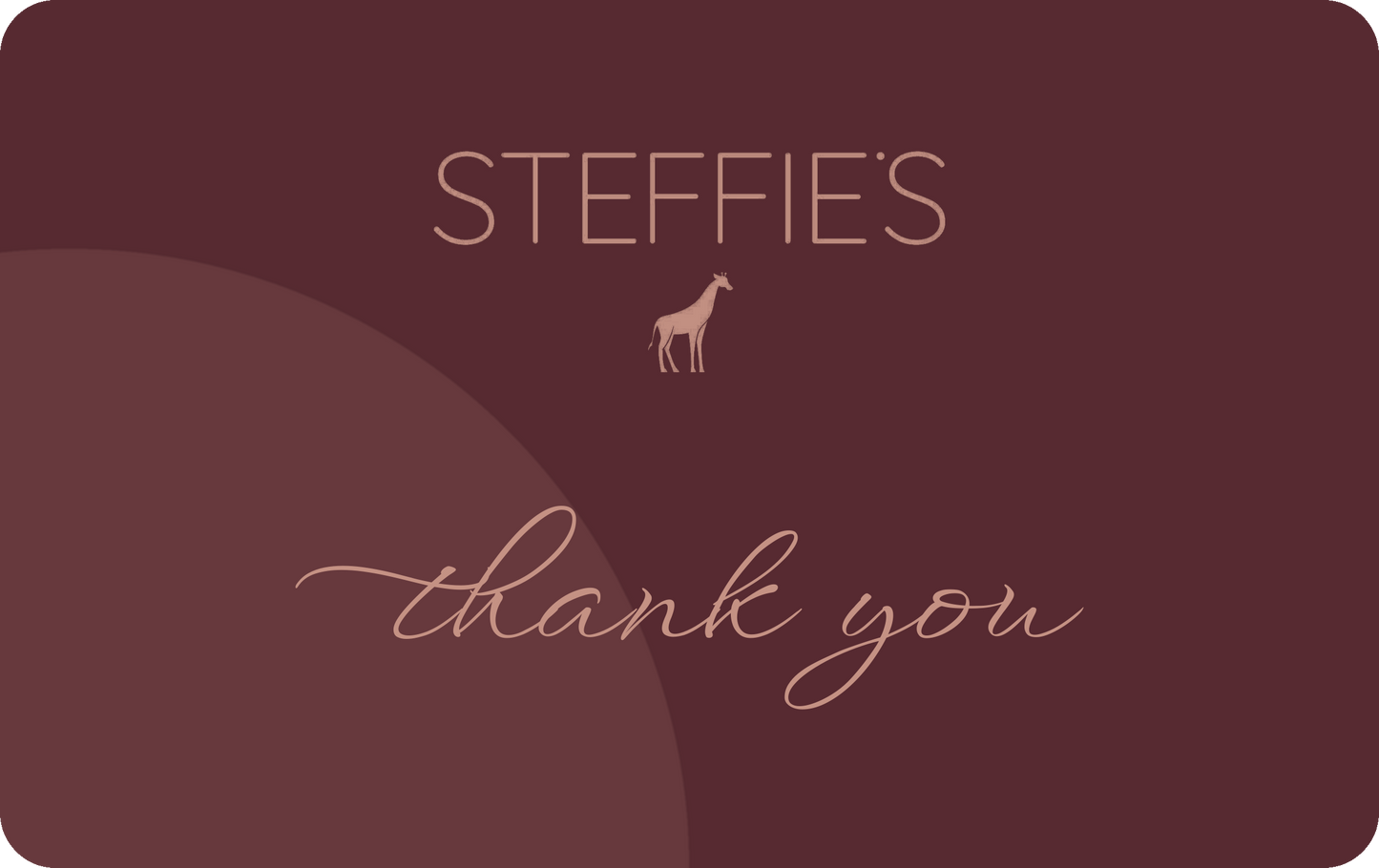 Steffie's gift card, Thank You design